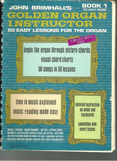 Picture of Golden Organ Instructor Book 1, John Brimhall
