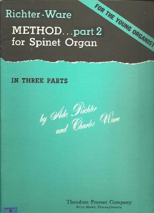 Picture of Richter-Ware, For the Young Organist, Method Part 2 for Spinet Organ