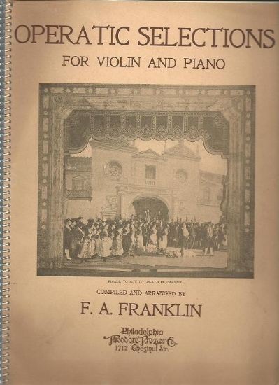 Picture of Operatic Selections for Violin and Piano, ed. F. A. Franklin