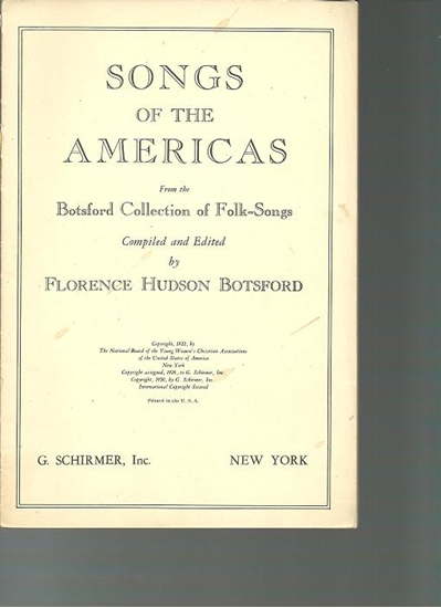 Picture of Songs of the Americas, Botsford Collection of Folk-Songs