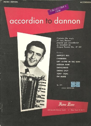 Picture of Accordion to Dannon, Tony Dannon