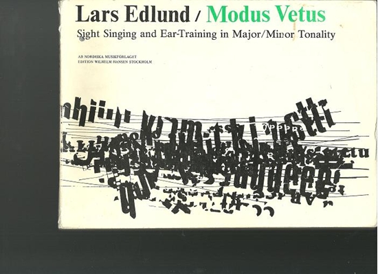 Picture of Modus Vetus, Lars Edlund, Sight Singing and Ear-Training in Major/Minor Tonality