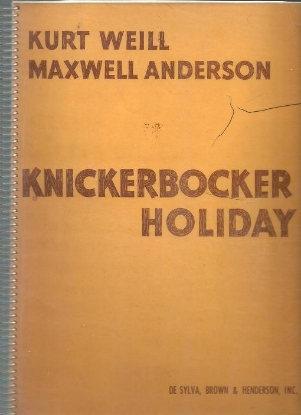 Picture of Knickerbocker Holiday, Kurt Weill & Maxwell Anderson, complete vocal score