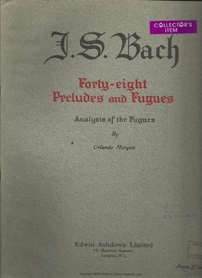Picture of Analysis of the Fugues by Orlando Morgan, J. S. Bach 48 Preludes and Fugues