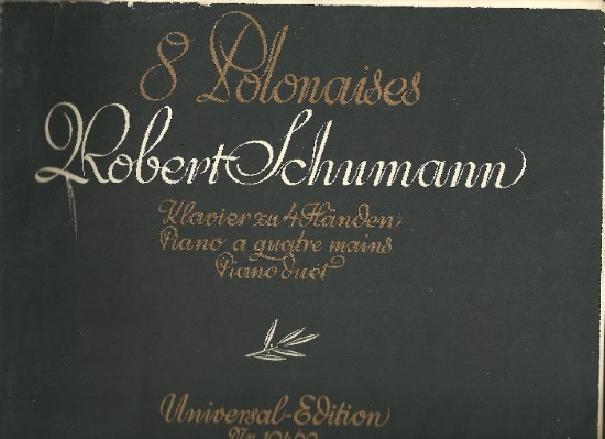 Picture of Robert Schumann, 8 Polonaises for Piano Four Hands (1828)