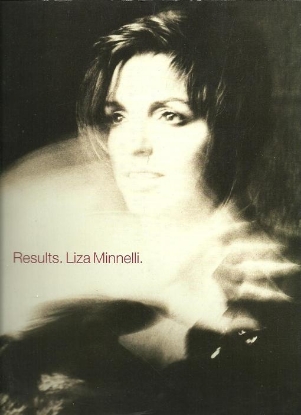 Picture of Results, Liza Minnelli