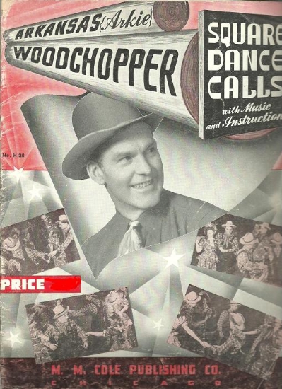 Picture of Arkansas Arkie Woodchopper, square dance calls