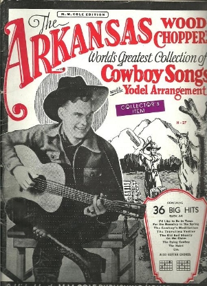 Picture of The Arkansas Woodchoppers, World's Greatest Collection of Cowboy Songs with Yodel Arrangements