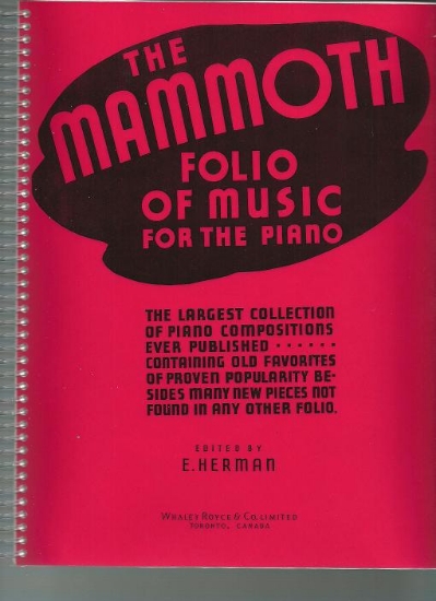 Picture of Mammoth Folio of Music for the Piano, editor E. Herman, published Whaley & Royce