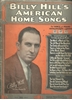 Picture of Billy Hill's American Home Songs