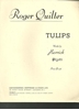 Picture of Tulips, Roger Quilter, medium voice solo