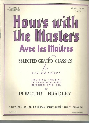 Picture of Hours with the Masters Volume 2, ed. Dorothy Bradley, piano solo