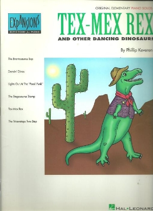 Picture of Tex-Mex Rex and other Dancing Dinosaurs, Phillip Keveren, Expansions Repertoire for Piano, piano solo 