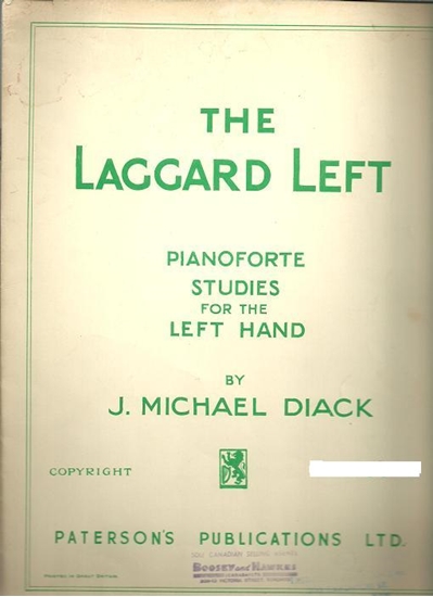 Picture of The Laggard Left, Piano Studies for the Left Hand, J. Michael Diack, piano solo songbook