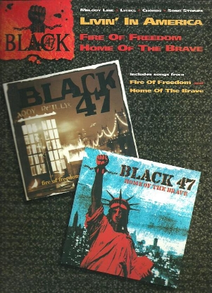 Picture of Black '47, Livin' in America , Fire of Freedom, Home of the Brave