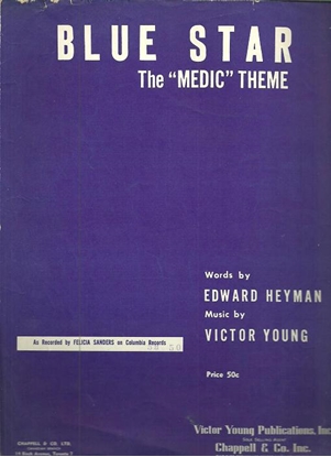 Picture of Blue Star, The Medic Theme, Edward Heyman & Victor Young