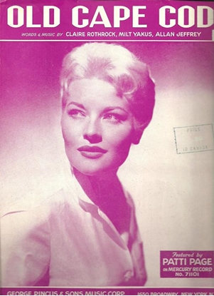 Picture of Old Cape Cod, Claire Rothrock/ Milt Yakus/ Allan Jeffrey, recorded by Patti Page