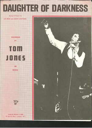 Picture of Daughter of Darkness, Les Reed & Geoff Stephens, recorded by Tom Jones