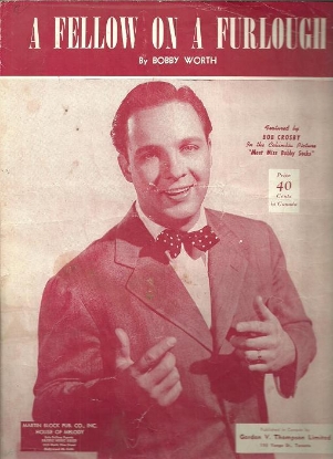 Picture of A Fellow on a Furlough, from movie "Meet Miss Bobby Socks", Bobby Worth, recorded by Bob Crosby