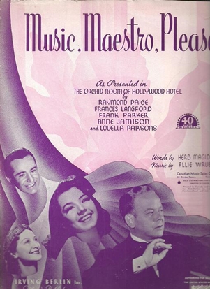 Picture of Music Maestro Please, from movie "The Orchid Room of Hollywood Hotel", Herb Magidson & Allie Wrubel