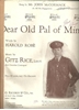 Picture of Dear Old Pal of Mine, Harold Robe & Gitz Rice, performed by John McCormack