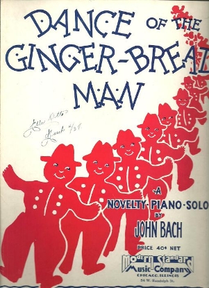 Picture of Dance of the Ginger-Bread Man, John Bach