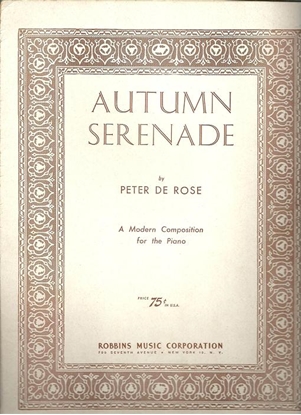 Picture of Autumn Serenade, Peter De Rose, piano solo 