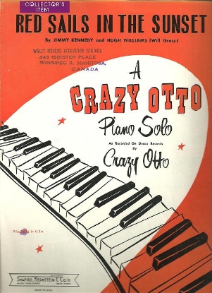 Picture of Red Sails in the Sunset, Jimmy Kennedy & Hugh Williams (Will Grosz), arr. Crazy Otto 