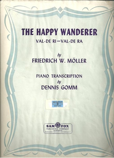 Picture of The Happy Wanderer (Val De Ri, Val De Ra), Friedrich W. Moller, piano solo