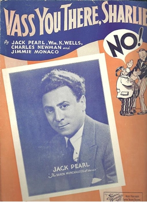 Picture of Vass You There Sharlie, Jack Pearl/ W. K. Wells/ C.Newman/ J. Monaco
