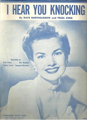 Picture of I Hear You Knocking, Dave Bartholomew & Pearl King, recorded by Gale Storm