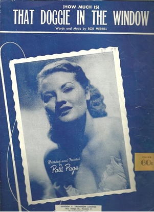 Picture of How Much is That Doggie in the Window, Bob Merrill, recorded by Patti Page