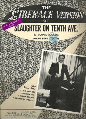 Picture of Slaughter on Tenth Ave, Richard Rogers, piano solo by Liberace