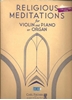 Picture of Religious Meditations, ed. W. F. Ambrosio, violin & piano songbook