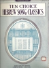 Picture of Ten Choice Hebrew Song Classics, E. Kartschmaroff