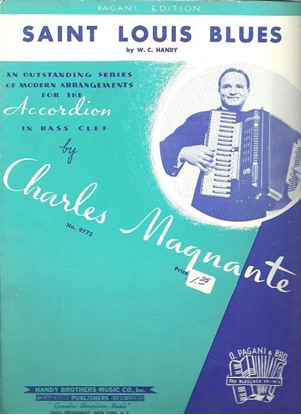 Picture of Saint Louis Blues, W. C. Handy, arr. Charles Magnante, accordion solo
