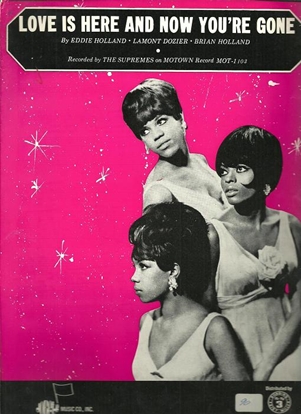 Picture of Love is Here and Now You're Gone, Eddie Holland/ Lamont Dozier/ Brian Holland, recorded by The Supremes