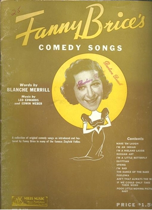 Picture of Fanny Brice's Comedy Songs, lyrics by Blanche Merrill, music by Leo Edwards & Edwin Webber