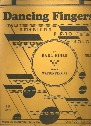 Picture of Dancing Fingers, Earl Hines & Walton Perkins, piano solo