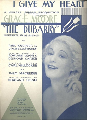 Picture of I Give My Heart, from the Operetta "The Dubarry", Rowland Leigh & Carl Millocker, sung by Grace Moore