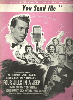 Picture of You Send Me, from "Four Jills in a Jeep", Harold Adamson & Jimmy McHugh, sung by Dick Haymes