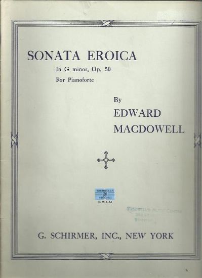 Picture of Sonata Eroica in g minor Op. 50, Edward MacDowell, G. Schirmer edition, piano solo 