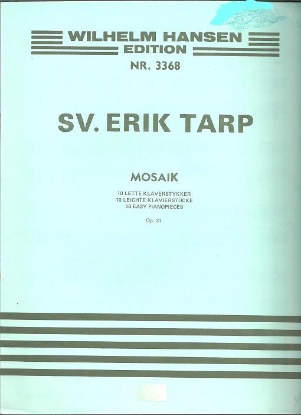 Picture of Mosaik Op.31, Sv. Erik Tarp, piano solo 