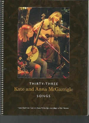 Picture of Thirty-Three Songs, Kate and Anna McGarrigle