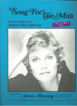 Picture of Song for the Mira, Allister MacGillivray, sung by Anne Murray