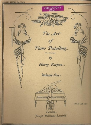 Picture of The Art of Piano Pedalling Volume 1, Harry Farjeon
