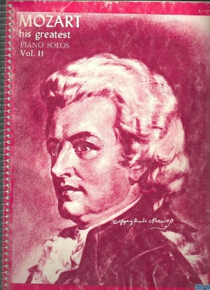 Picture of Wolfgang Amadeus Mozart, His Greatest Piano Solos Vol. 2, ed. Alexander Shealy