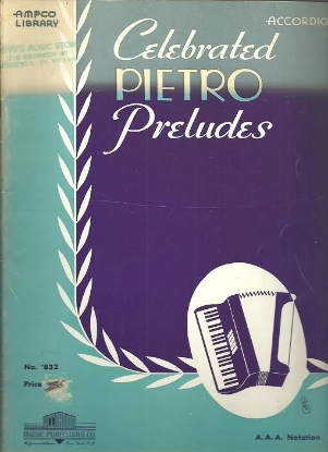 Picture of Celebrated Pietro Preludes, Pietro Deiro, accordion 
