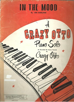 Picture of In the Mood, Joe Garland, a Crazy Otto piano solo transcription