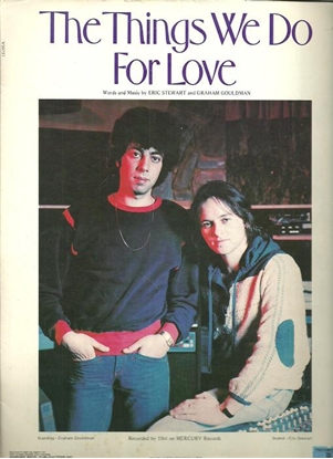 Picture of The Things We Do For Love, Eric Stewart & Graham Gouldman, recorded by 10cc